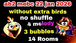 Angry birds 2 mighty eagle bootcamp Mebc 22 jan 2026 without extra birds 14 rooms #ab2