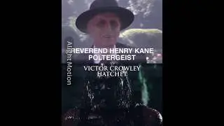 Reverend Henry Kane (Poltergeist) Vs Victor Crowley (Hatchet)