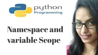 Namespace and variable scope in python