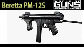 Beretta PM 12S полная разборка и сборка в World of Guns: Gun Disassembly