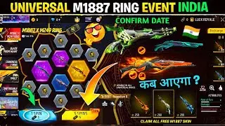 New M1887 Ring Event kyon Nahin aaya India🇮🇳🤯 Universal Ring m1887 Free Spin | New Event Free fire