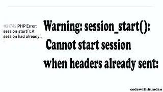 Notice A session had already been started ignoring session_start:(Fixed)