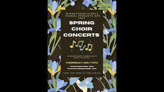 WMS 7th & 8th Grade Choir - 2023 Spring Concert