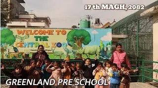 GREENLAND PRE SCHOOL ZOO VISIT PHOTOS माघ १७,२०८२ @thakin1967 #highlights #school #zoo #travel