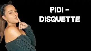 PIDI - DISQUETTE (Lyrics)