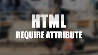 HTML Tutorial | Required Attribute