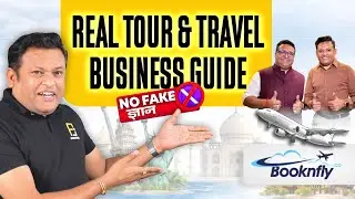 How to Start Tour & Travels Business in India 🇮🇳 | Complete Genuine Guide | Book & Fly Academy