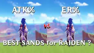 Raiden Shogun ER% Sands VS ATK% Sands !! Best Build for Raiden? (Genshin Impact)