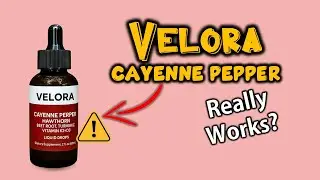 Velora Cayenne Pepper Drops Review 🔍 Does It REALLY Work or Is It a SCAM?