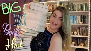 BIG July Book Haul!