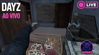 AO VIVO - MAIS UM DIA DE DAYZ !
