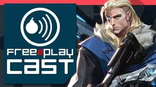 Free to Play Cast: Crucible, Valorant, & Blue Protocol Updates, And Will Artifact 2.0 Be F2P? Ep 334