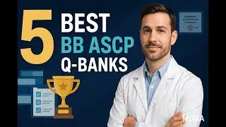 Top 5 BB ASCP Question Banks + Power Strategies to Max Out Your Score