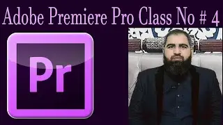 CLASS 4 Ripple Edit , Rolling Edit and Rate Stretch Tools - Adobe Premiere Pro CC  - Urdu _ Hindi