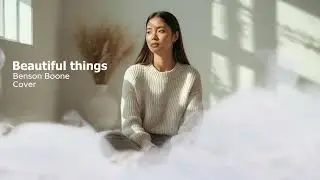 Beautiful things - Benson Boone  | Cover by JYS