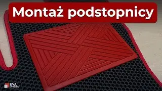 EVA Dywaniki® - montaż podstopnicy