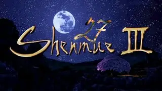 Shenume 3 Walkthrough Gameplay (No Commentary) Xin Yi Liu He Quan - Part 27