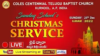 C C CHURCH - SUNDAY SCHOOL CHRISTMAS SERVICE at 8.00AM 0n 25/12/2022
