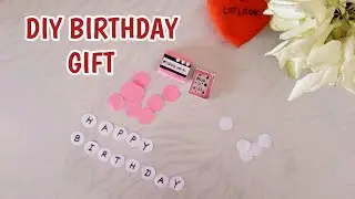 Birthday Gift idea | Handmade birthday Gift | Easy birthday gift idea 2020 | Beautiful Birthday gift