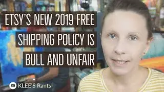 Etsy 2019 Free Shipping Policy Is Bull And Unfair