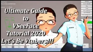 【Vtuber Tutorial】ULTIMATE GUIDE TO VSEEFACE!!! HOW TO USE VSEEFACE AS A VTUBER 2020!?!?!?!?!?!?!?!