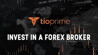 TIOprime - Invest in a Forex Broker