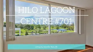 CONDO FOR SALE /  HILO LAGOON CENTRE #701