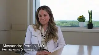 Dr. Alessandra Petrillo - Hematology/Oncology