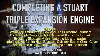 COMPLETING A STUART TRIPLE EXPANSION ENGINE - PART #55