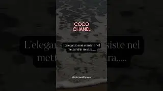 #cocochanel #aforismi #frasicelebri #frasidelgiorno #saggezza