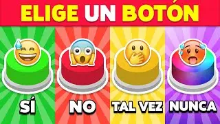 ELIGE UN BOTÓN: SÍ, NO, TAL VEZ o NUNCA! 🟢🔴🟡🔵 60 Preguntas