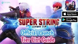 Super String - Tier List Guide | Official Launch Gameplay