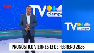 Pron&oacute;stico del tiempo: Viernes 13 de febrero 2026 | TV Tiempo