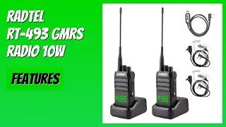 REVIEW (2026): Radtel RT-493 GMRS Radio 10W. Features