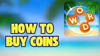 How to Buy Coins on Wordscapes (2024) | Wordscapes Tutorial