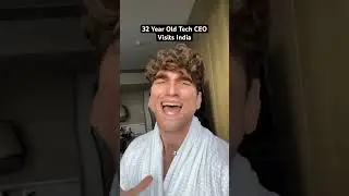 32 Year Old Tech CEO Visits India #shorts #tech #comedy