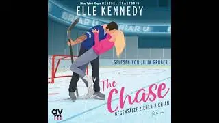 Chase &ndash; Gegens&auml;tze ziehen sich an: Briar U, Band 1 - Elle Kennedy