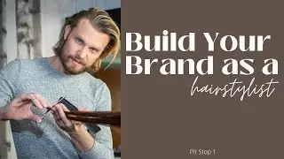 Pit Stop1: Identify Your Personal Brand | Hairstylist Marketing | Salon Marketing