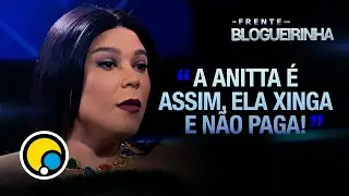 A Anitta não gosta de MULHERES de sucesso no TOPO! | Cortes De Frente com Blogueirinha