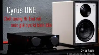 Ampli Nghe Nhạc Cyrus ONE - Chất lượng Hi-End, phong c&aacute;ch lifestyle với mức gi&aacute; cực k&igrave; b&igrave;nh d&acirc;n.