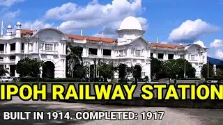IPOH RAILWAY STATION (With Caption)