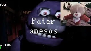 Eratox~&Kappa;&Alpha;&Lambda;&Epsilon;&Sigma;&Tau;&Epsilon; &Pi;&Alpha;&Tau;&Epsilon;&Rho; &Alpha;&Mu;&Epsilon;&Sigma;&Omicron;&Sigma;~ Five nights at Freddy's 