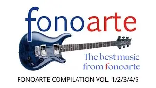 Fonoarte Compilation 1/2/3/4/5 | Rock, New Wave & Other Genres | 60 Songs, Over 4 Hours of Music