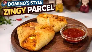 Domino’s Style 'Veg' Zingy Parcel Recipe | Bilkul Market Jaisa 😋