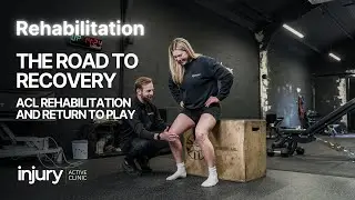 The Road to Recovery | ACL Rehabilitation and Return to Play