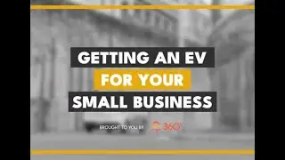 Getting an EV for your small business