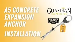 Guardian Fall Protection - A5 Concrete Expansion Anchor | Installation