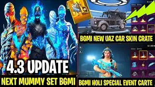 🔴 4.3 UPDATE MUMMY SET | Bgmi Next Mummy Set Event | Holi Special Event Car Skin \ Next Ultimate Set