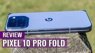 Google Pixel 10 Pro Fold Review: Google&rsquo;s Foldable Triumph