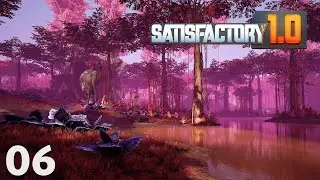 Satisfactory [FR] Let's Play 06 | A la recherche du Quartz perdu 🗺️